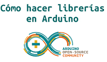 Como crear librería, para Arduino.