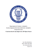 Universidad de Carlos III de Madrid. Construcción de una impresora 3D Open Source