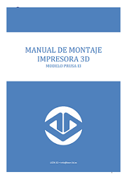 MANUAL DE MONTAJE IMPRESORA 3D MODELO PRUSA I3